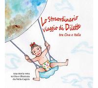 Lo straordinario viaggio di Diletta