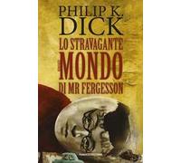 Lo stravagante mondo di Mr Fergesson