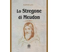 Lo stregone di Meudon [Paperback] [Nov 25, 2025] Lévi, Éliphas and Pasino, Andre
