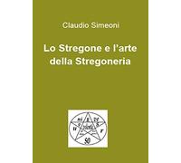 Lo stregone e l'arte della stregoneria