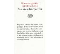Lo stress e altri equivoci