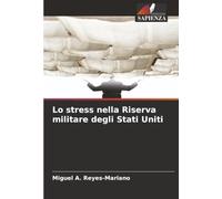 Lo stress nella Riserva militare degli Stati Uniti