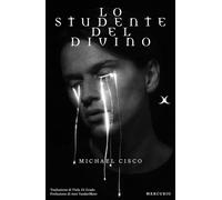 Lo studente del divino [Paperback] [Sep 27, 2024] Cisco, Michael; VanderMeer, An