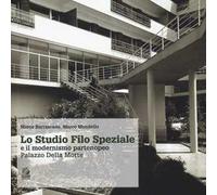 Lo studio Filo Speziale e il modernismo partenopeo. Palazzo della Mor te
