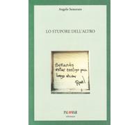 Lo stupore dell'altro. Educomunicazione di relazione