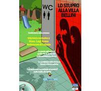 Lo stupro alla Villa Bellini