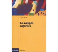 Lo sviluppo cognitivo