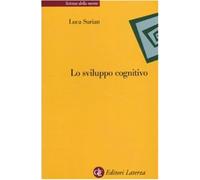 Lo sviluppo cognitivo - Surian Luca