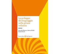 Lo sviluppo del linguaggio nella prima infanzia