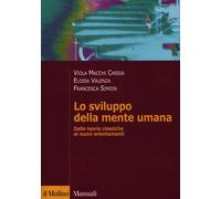 Lo sviluppo della mente umana. Dalle teorie classiche ai nuovi or