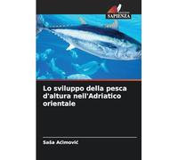 Lo sviluppo della pesca d'altura nell'Adriatico orientale