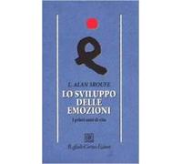 Lo sviluppo delle emozioni. I primi anni di vita