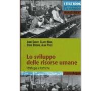 Lo sviluppo delle risorse umane. Strategia e tattiche