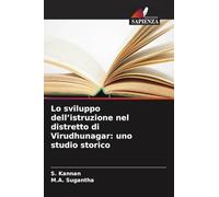 Lo sviluppo dell'istruzione nel distretto di Virudhunagar: uno studio storico