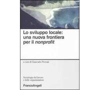 Lo sviluppo locale: una nuova frontiera per il nonprofit