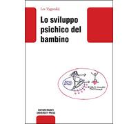 Lo sviluppo psichico del bambino