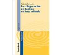 Lo sviluppo sociale del bambino nel terzo millennio