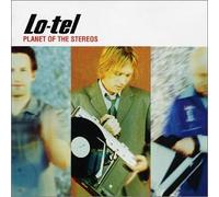 Lo-Tel - Planet of the Stereos