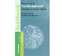 Lo vedo dagli occhi. I bambini e la terapia familiare
