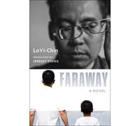 Lo Yi-Chin Faraway (Copertina rigida) Modern Chinese Literature from Taiwan