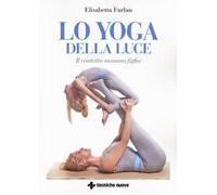 Lo yoga della luce. Il contatto mamma figlia