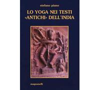 Lo yoga nei testi «antichi» dell'India