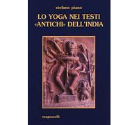 Lo yoga nei testi «antichi» dell'India