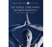 Lo yoga tibetano del movimento