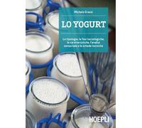 LO YOGURT - GRASSI MICHELE - HOEPLI