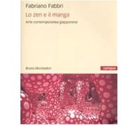 Lo zen e il manga. L'arte contemporanea giapponese
