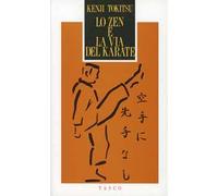 Lo zen e la via del karate