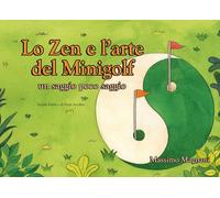 Lo zen e l'arte del minigolf