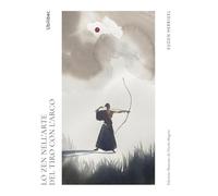 Lo Zen nell'arte del tiro con l'arco