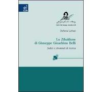 Lo Zibaldone di Giuseppe Gioachino Belli. Indici e strumenti di ricerca
