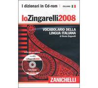 Lo Zingarelli 2008. Vocabolario della lingua italiana. CD-ROM