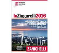 Lo Zingarelli 2016. Vocabolario della lingua italiana. DVD-ROM