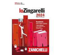 Lo Zingarelli 2024. Vocabolario della lingua italiana. Con Contenuto digit...