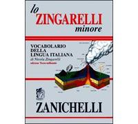 Lo Zingarelli minore. Vocabolario della lingua italiana