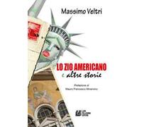 Lo zio americano e altre storie