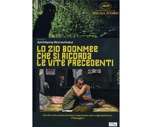 Lo zio Boonmee che si ricorda le vite precedenti