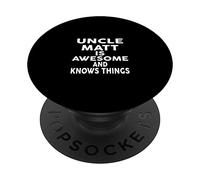 Lo zio MATT è fantastico e sa le cose PopSockets PopGrip Adesivo
