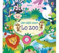 Sam Taplin – Lo zoo – Ediz. a colori