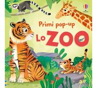 Lo zoo. Ediz. illustrata