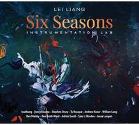 Loadbang - Lei Liang: Six Seasons - Instrumentation Lab