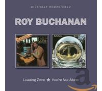 loading zone / you're not alone-roy buchanan-Audio CD