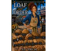Loaf and Order: 3