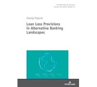 Loan Loss Provisions in Alternative Banking Landscapes: 22
