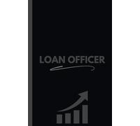 Loan Officer Notebook (6 x 9 Inches): Logbook for Client Applications, Mortgage Processing, and Financial Planning