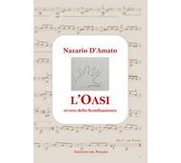 L'oasi ovvero dello sconfinamento