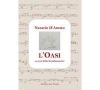 L'oasi ovvero dello sconfinamento